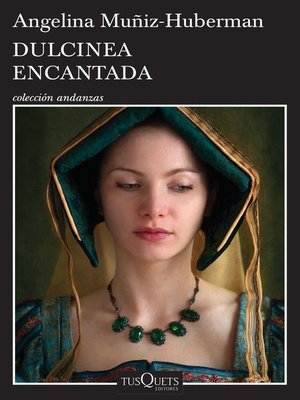 cover image of Dulcinea encantada